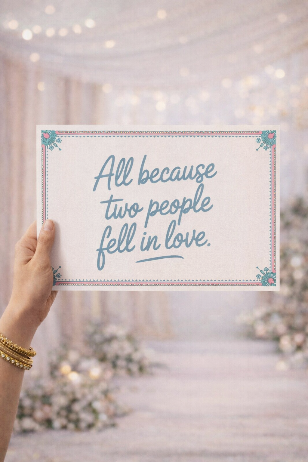 All because two people fell in love